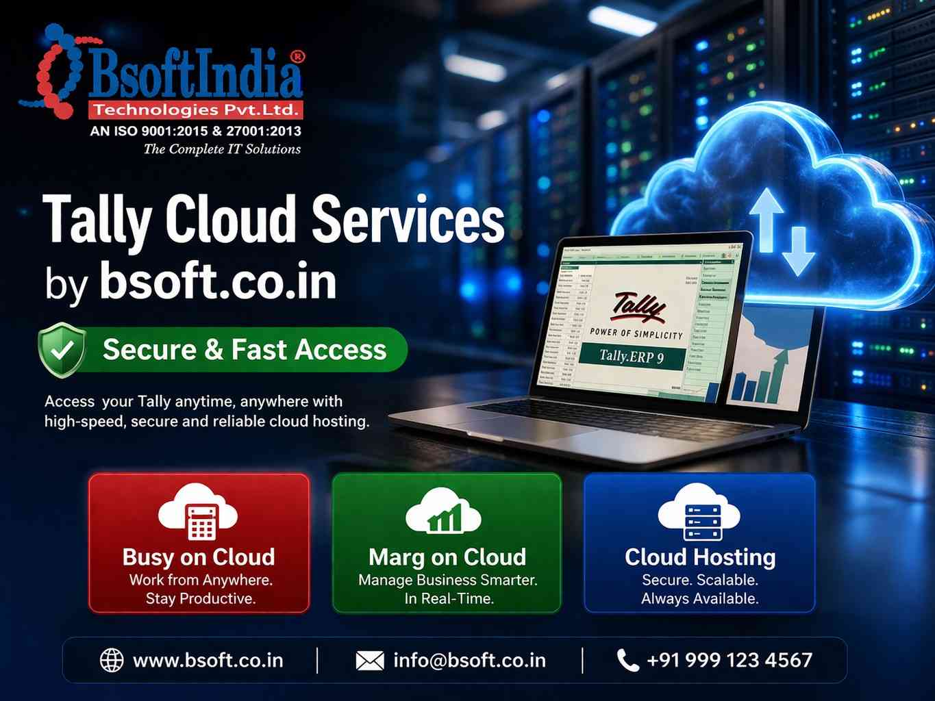 Tally Cloud Services by bsoft.co.in | Secure & Fast Access