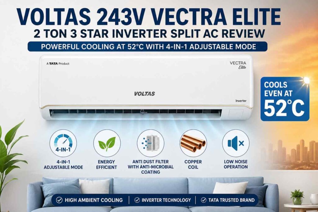 Voltas 243V Vectra Elite 2 Ton AC Review & Features