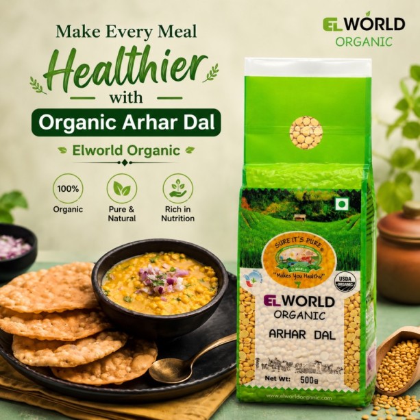 Make Every Meal Healthier with Organic Arhar Dal-Elworld Organic