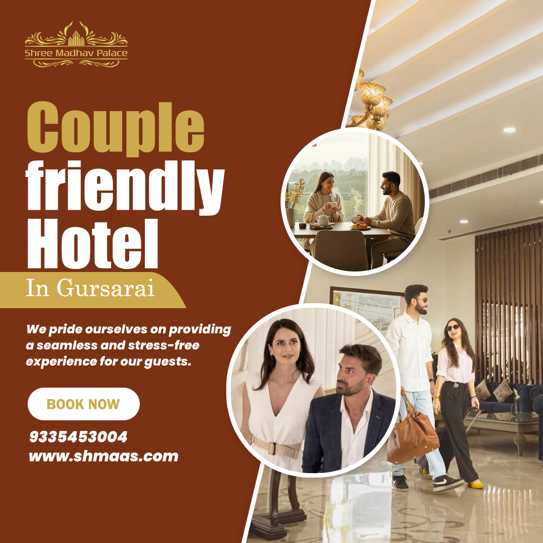 Couple Friendly Hotel in Gursarai for Comfortable Stay