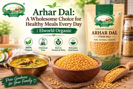 Organic Arhar Dal for Healthy Meals | Elworld Organic